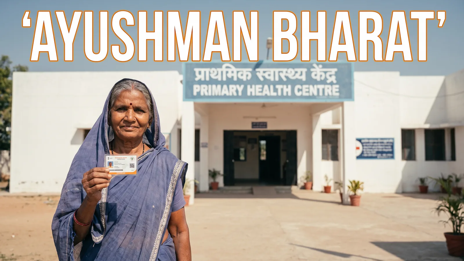 Ayushman Bharat PM-JAY kya hai — bujurg mahila hospital ke bahar apna Ayushman card dikhate hue